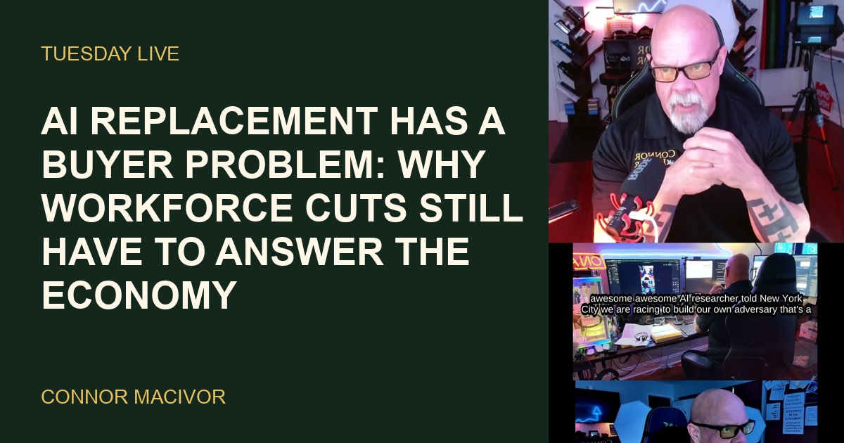 AI Replacement Has a Buyer Problem: Why Workforce Cuts Still Have to Answer the Economy